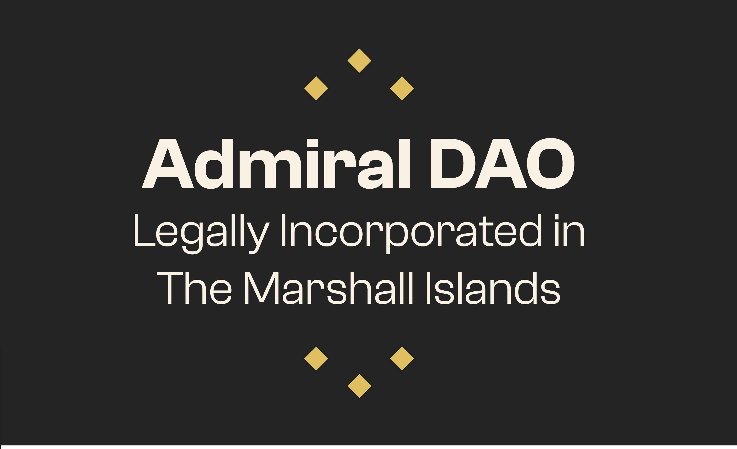 Shipyard’s “Admiral DAO” is Now Legally Incorporated in The Marshall Islands!