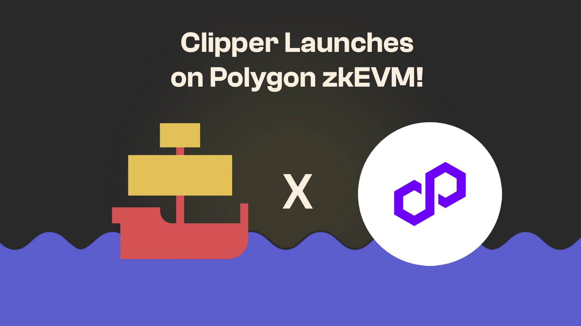 Clipper Is Now Live on Polygon zkEVM