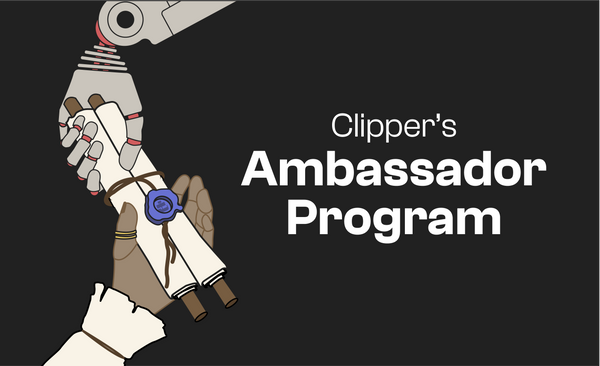Introducing Clipper's Ambassador Program