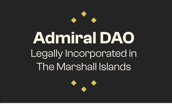 Shipyard’s “Admiral DAO” is Now Legally Incorporated in The Marshall Islands!