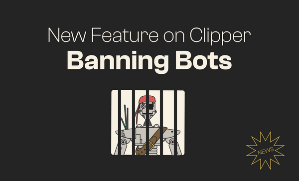 Clipper is Testing a New Bot Ban Feature
