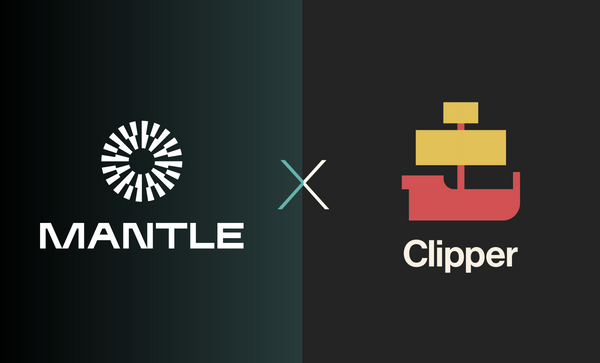 Clipper Expands to Mantle Network!